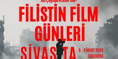 Sivas’ta “Filistin Film Günleri” başlıyor