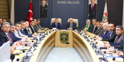Sivas’ta yatırımlar için yol haritası belirlendi