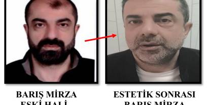 Estetikle kimlik değiştiren cinayet şüphelisi cezaevinde