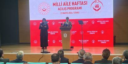 Bakan Göktaş Sivas’ta Milli Aile Haftası’nı başlattı