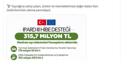 Üreticiye 315,7 milyon liralık destek