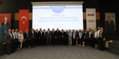 Sivas'ta bölgesel halk sağlığı hizmetleri masaya yatırıldı