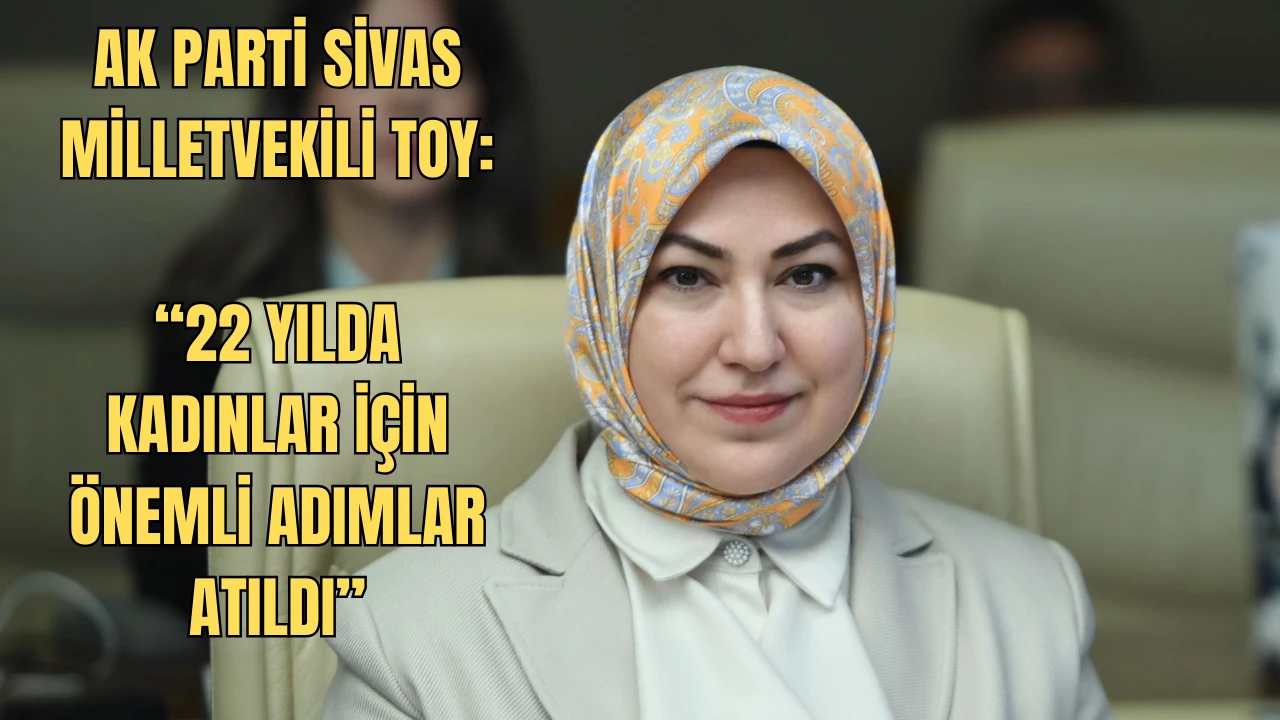 22 Yılda Kadınlar İçin Önemli Adımlar Atıldı