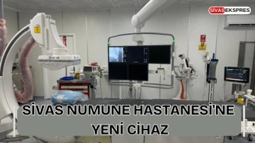 Sivas Numune Hastanesi'ne Yeni Cihaz