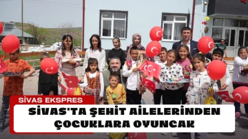Sivas'ta Şehit Ailelerinden Çocuklara Oyuncak