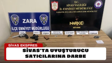 Sivas'ta Uyuşturucu Satıcılarına Darbe