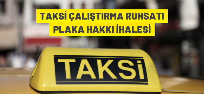Yalova'da taksi plakaları tahsis edilecek